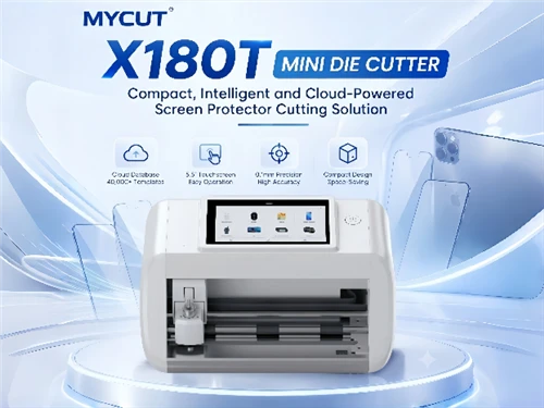 MYCUT Introduces X180T Mini Die Cutter: Compact Screen Protector Cutting Mach...